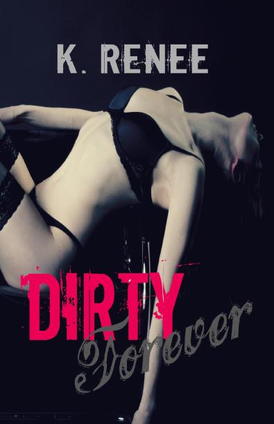 Dirty Forever Ebook